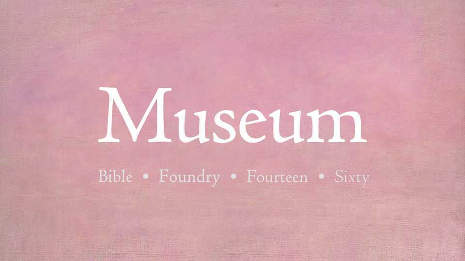 Museum Font Family › Fontesk