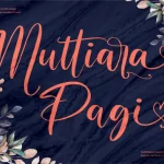 Muttiara Pagi Font