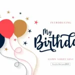 My Birthday Calligraphy Font - Fonte Grátis My Birthday Calligraphy Font