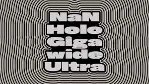 NaN Holo Gigawide Ultra Font › Fontesk