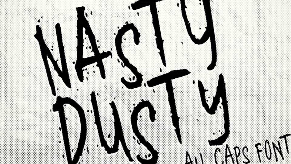 Nasty Dusty Font › Fontesk