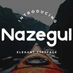 Nazegul Typeface