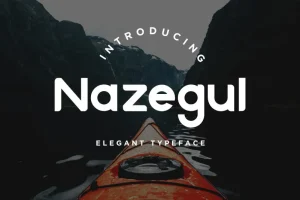 Nazegul Typeface