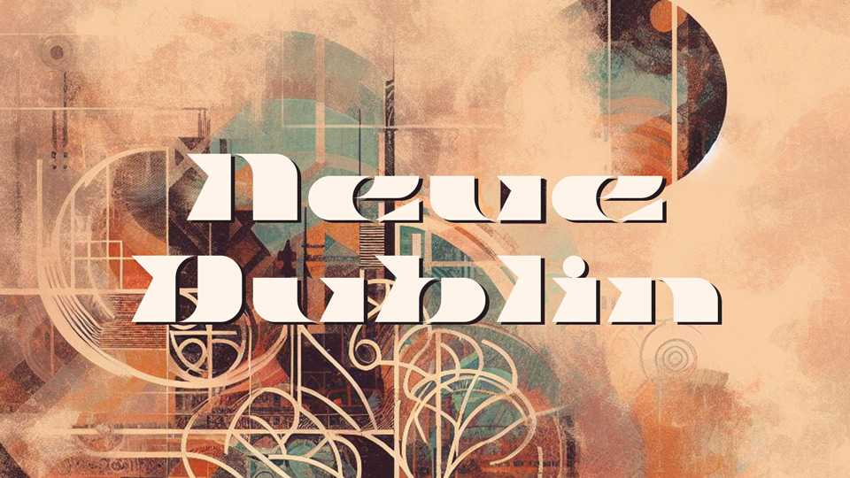 Neue Dublin Font › Fontesk