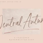 Neutral Autumn Brush Font