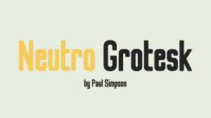 Neutro Grotesk Font › Fontesk