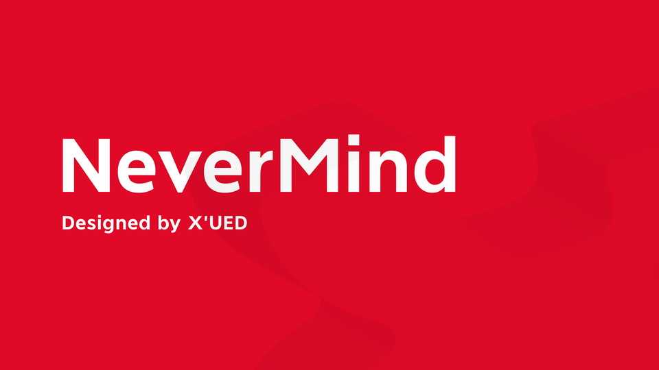 NeverMind Font Family › Fontesk