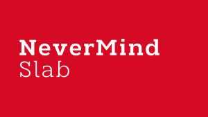 Nevermind Slab Font Family › Fontesk