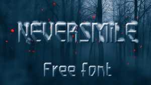 NeverSmile Font › Fontesk