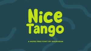 Nice Tango Font › Fontesk