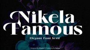 Nikela Famous Font › Fontesk