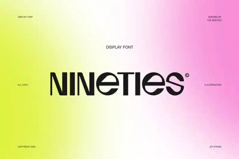 Nineties Display Font
