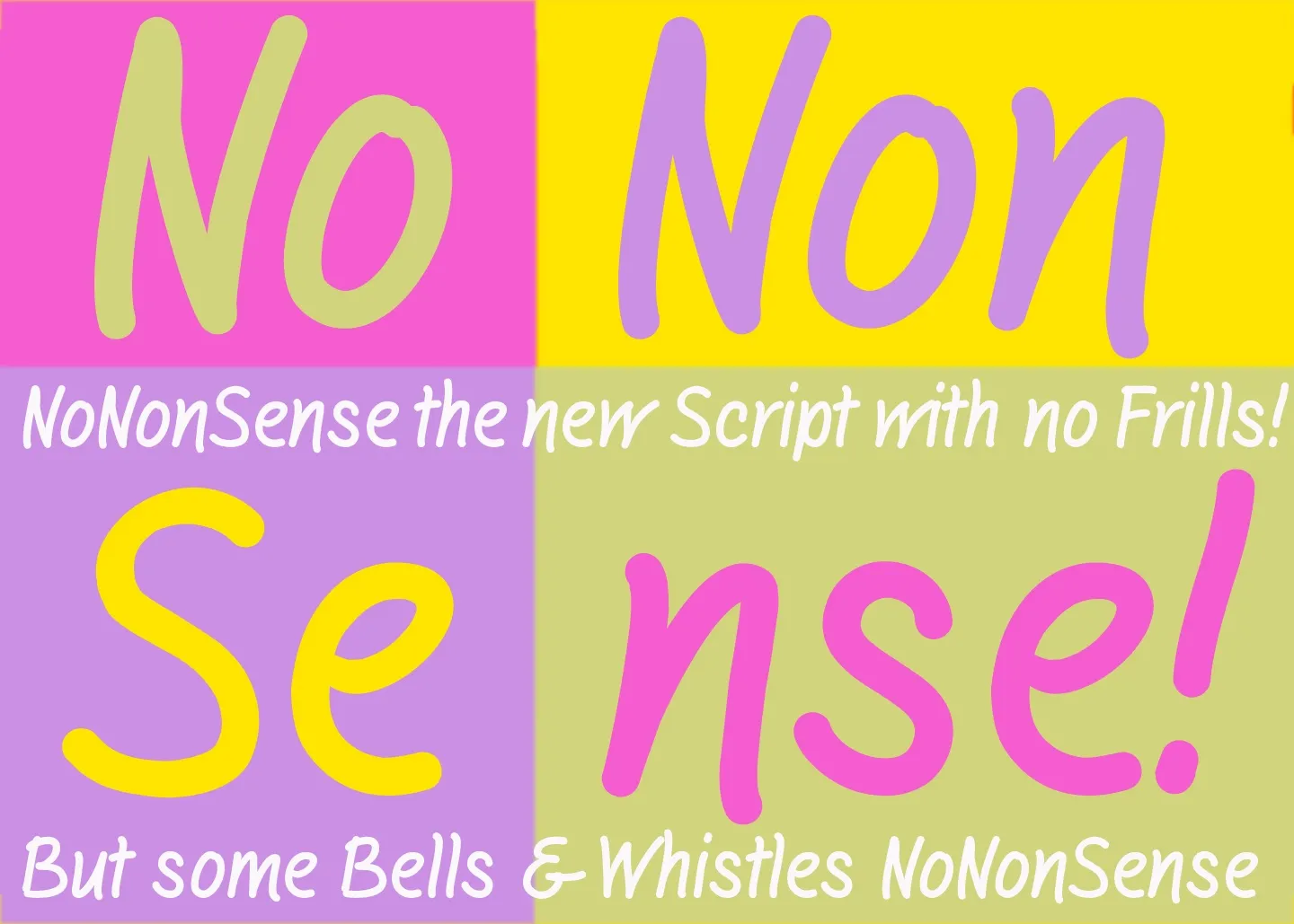 NoNonSense Font
