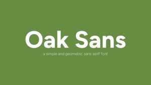Oak Sans Font Family › Fontesk