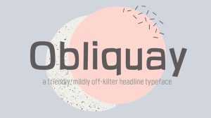 Obliquay Font Family › Fontesk