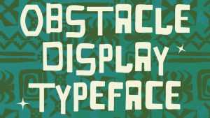 Obstacle Font › Fontesk