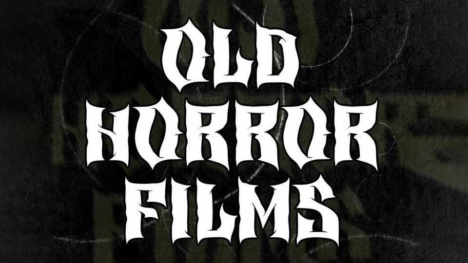 Old Horror Films Font › Fontesk