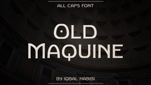 Old Maquine Font › Fontesk