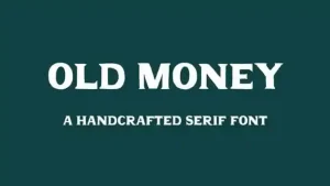 Old Money Display Font