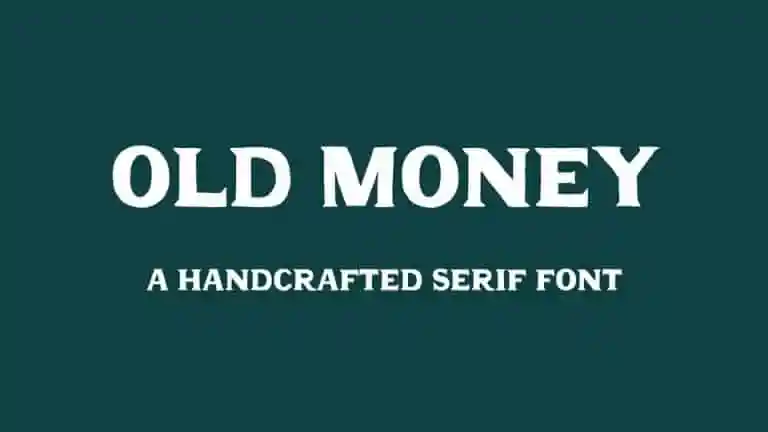 Old Money Display Font