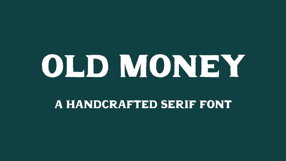 Old Money Font › Fontesk