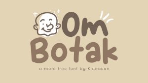 Om Botak Font › Fontesk