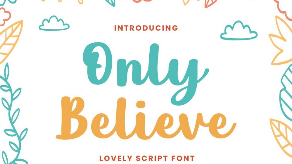 Only Believe Font › Fontesk