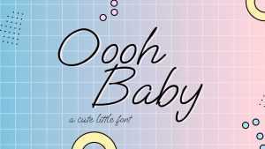 Oooh Baby Font › Fontesk