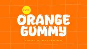 Orange Gummy Font › Fontesk