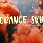 Orange Sky Display Font