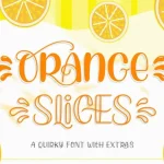 Orange Slices Display Font