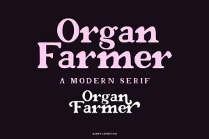 Organ Farmer Font