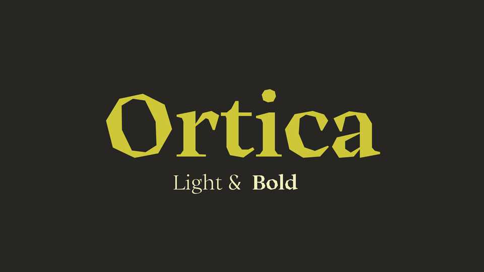 Ortica Font Family › Fontesk