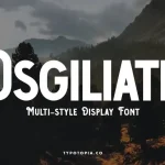 Osgiliath Multistyle Display Font - Fonte Grátis Osgiliath Multistyle Display Font