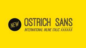 Ostrich Sans Font Family › Fontesk