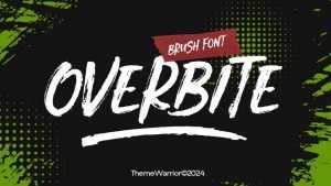 Overbite Font › Fontesk