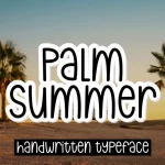 Palm Summer Font - Fonte Grátis Palm Summer Font