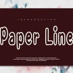 Paper Line Display Font - Fonte Grátis Paper Line Display Font