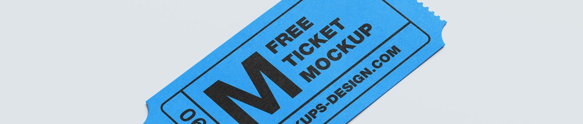 Paper ticket mockup Paper ticket mockup
