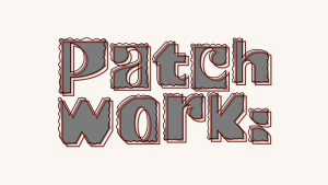 Patchwork Font › Fontesk