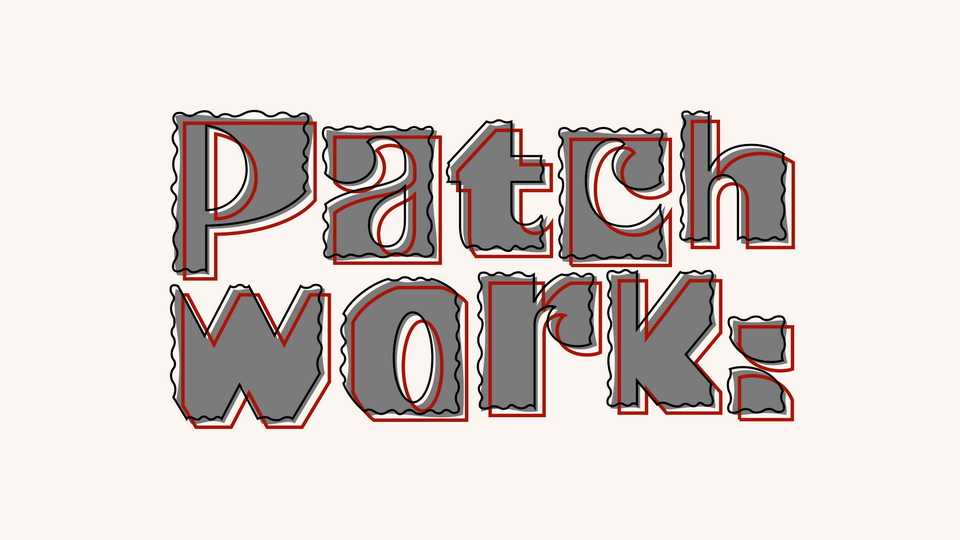 Patchwork Font › Fontesk