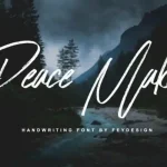 Peace Maker Brush Font