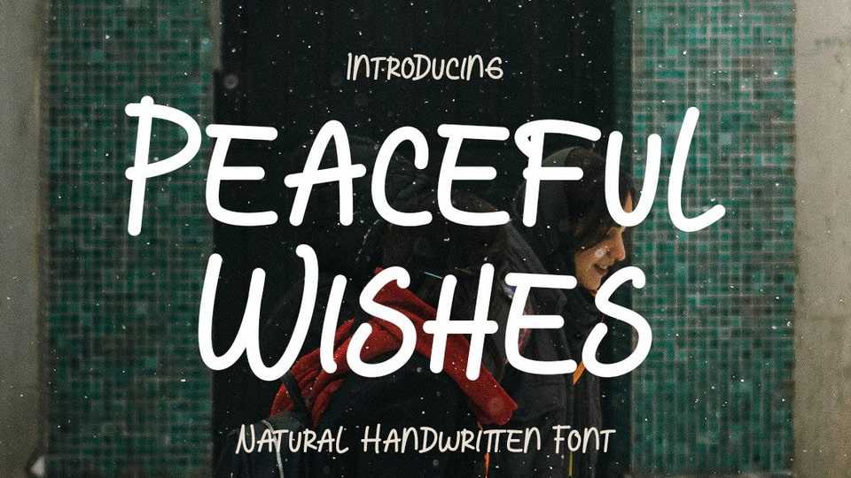 Peaceful Wishes Font › Fontesk