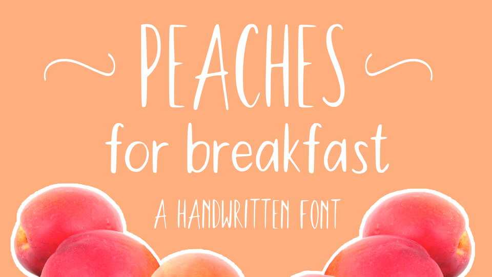 Peaches for Breakfast Font › Fontesk