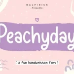 Peachyday Fun Handwritten Font