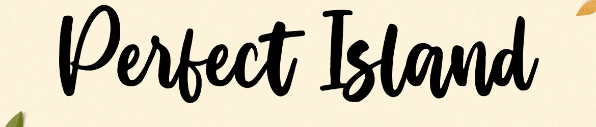 Perfect Island Font