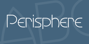 Perisphere Font