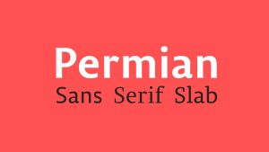 Permian Font Family › Fontesk