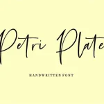 Petri Plate Handwritten Font