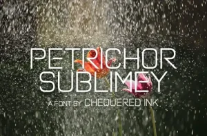 Petrichor Sublimey Display Font